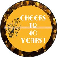 Cheers to 40 years poster