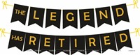 The Legend has Retired Banner